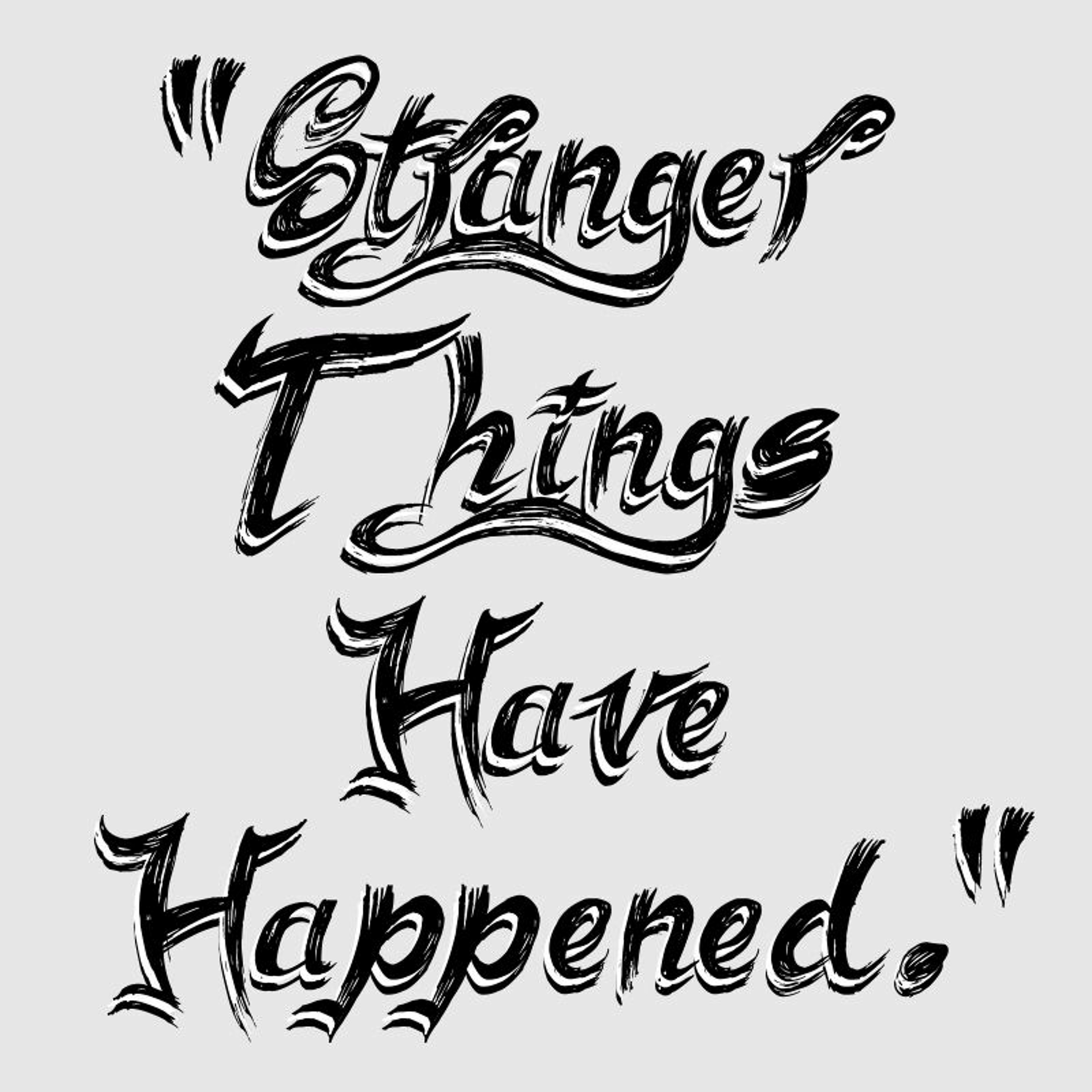 Stranger Things Have Happened episode artwork