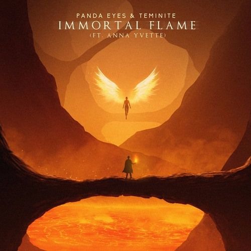 Panda Eyes & Teminite Inmortal Flame