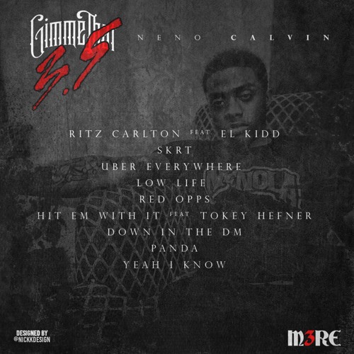 neno calvin gimme that 3