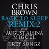 Fuck You Back To Sleep Remix Ft August Alsina, Miguel, Trey Songz