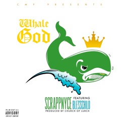 Whale God Ft. BlessChild (Prod. By Church Of Lurch)