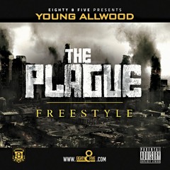 The Plague Freestyle
