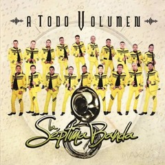La Septima Banda - yo si me enamore 2016