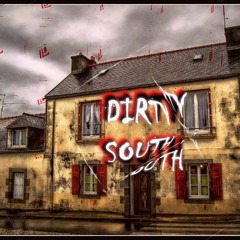 DIRTY SOUTH - TYRON DEEP