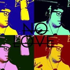 No Love (feat Big A)