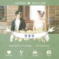 SuperKidd (슈퍼키드) - Wedding Invitation (청첩장) (Original Ver.)