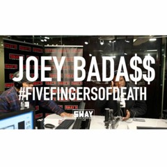 5 Fingers of Death Freestyle (Sway in the Morning) - Joey Bada$$