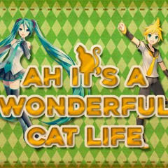 【MIKU V4Xβ】AH, IT'S A WONDERFUL CAT LIFE/嗚呼、素晴らしきニャン生【LEN V4X】【V4カバー】