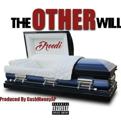 @TheRealBDOT402 the other will (produced by @CashMoneyAP)