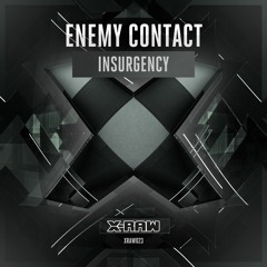 Enemy Contact - Insurgency (#XRAW023)
