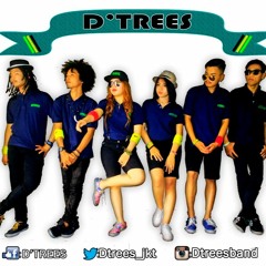 D'tRees - Santai Saja