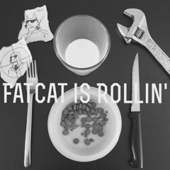 Fatcat Is Rollin' - Raining Memories