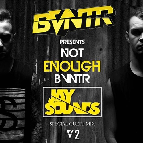NOT ENOUGH BVNTR Episode 2 Ft. Jaysounds