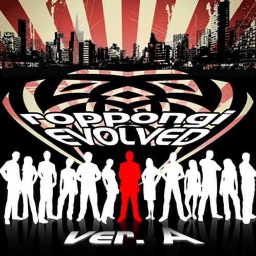 roppongi EVOLVED ver. A - TAG underground