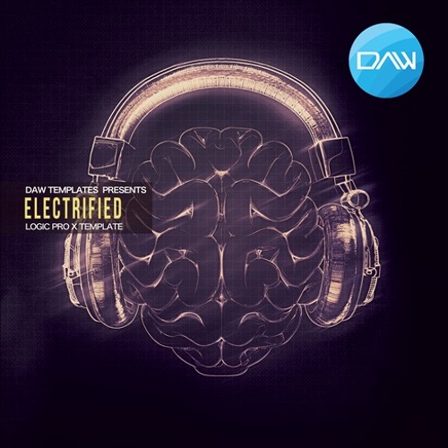 Electrified Logic X Templates By Logic Pro X Templates Free Listening On Soundcloud Free Logic X Templates
