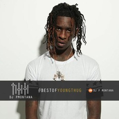 Best Of Young Thug Mix By @DJ_PMontana