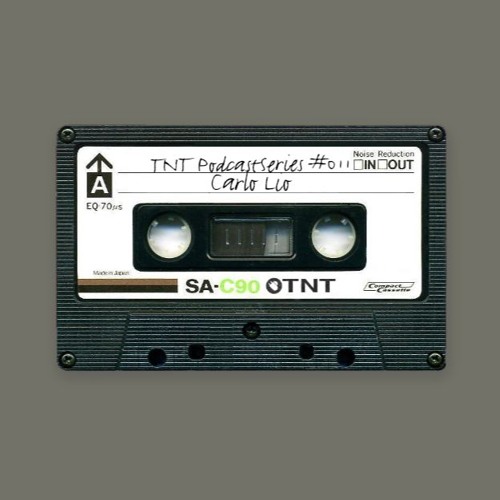 TNT PodcastSeries #011 - Carlo Lio