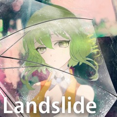 Landslide feat. GUMI