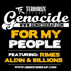 Genocide - For My People Ft. Rimes, Aldin & Billions