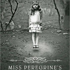 Miss Peregrine’s Home for Peculiar Children | Original Soundtrack
