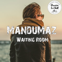 ManduMaz - Waiting Room (free download)