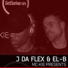 J Da Flex & El - B [Ghost Set] - GetDarkerTV LIVE [MC Kie Presents]