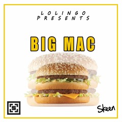 Big Mac [Out On iTunes]