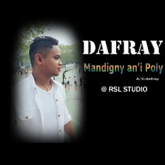 DAFRAY MANDIGNY ANI POLY