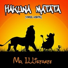 Hakuna Matata [FREE VERSE] (Prod. ILLeat x Profit)