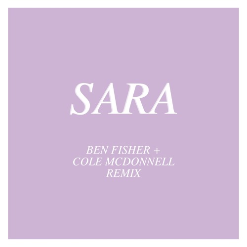 Sara - Fleetwood Mac (Ben Fisher + Cole McDonnell Remix)