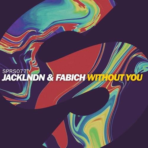 JackLNDN & Fabich - Without You (Out Now)