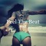 Feel The Beat (Original Mix)