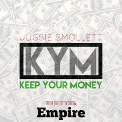 Keep Your Money Cover by Jussie Smollett (Empire Cast)