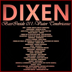 Dixen - BassInside  011. -"Viator Tenebricosus" 10.04.2016.