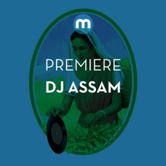 Premiere: DJ Assam '8040'