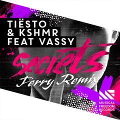 Tiesto & KSHMR feat. Vassy - Secrets (Ferry Remix)FREE DOWNLOAD