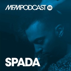 MFM Booking Podcast #53 By Spada