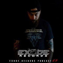 Exode Records Podcast 49 By The Sawerz