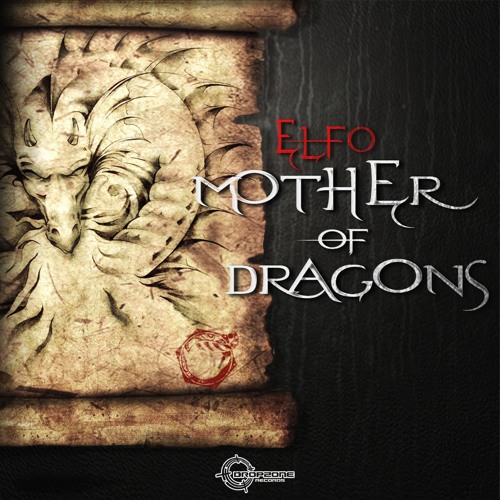 Elfo - Mother of Dragons  - ep - Teaser
