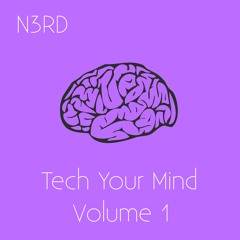 Tech Your Mind #1
