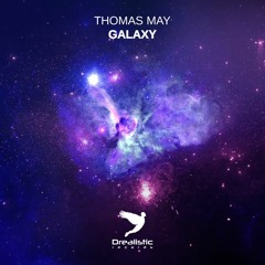 Thomas May - Galaxy (Original Mix)[Free Download]