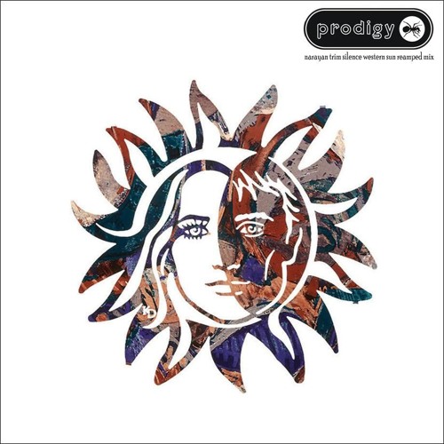 Stream The Prodigy - Narayan (Trim Silence Western Sun Reamped Mix.