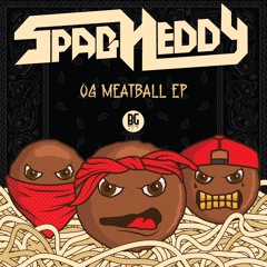 Spag Heddy - Yass Gotta
