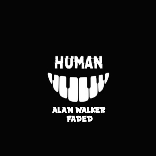 Stream Human - Alan Walker, Faded (Piano Cover) by HumanPiano | Listen  online for free on SoundCloud