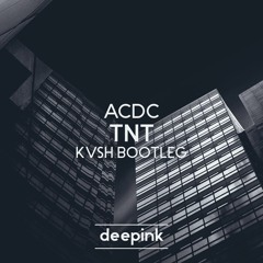 ACDC - TNT (KVSH Bootleg)