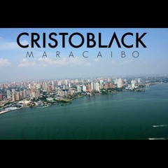 CRISTOBLACK - Maracaibo (Original Mix)