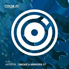Artistri - Smoke & Mirrors