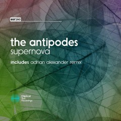 The Antipodes - Supernova (Adrian Alexander Remix)