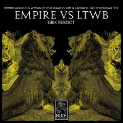Empire vs. Leave The World Behind  (Giek Reboot)