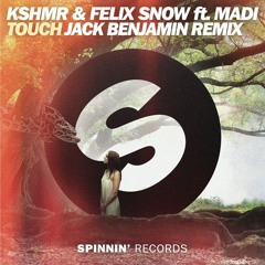 KSHMR & Felix Snow Ft. Madi - Touch (Jack Benjamin Remix)[FREE DOWNLOAD!]